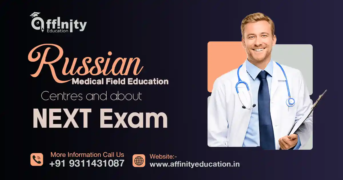 Russian Medical Field Education Centres and about NEXT Exam
